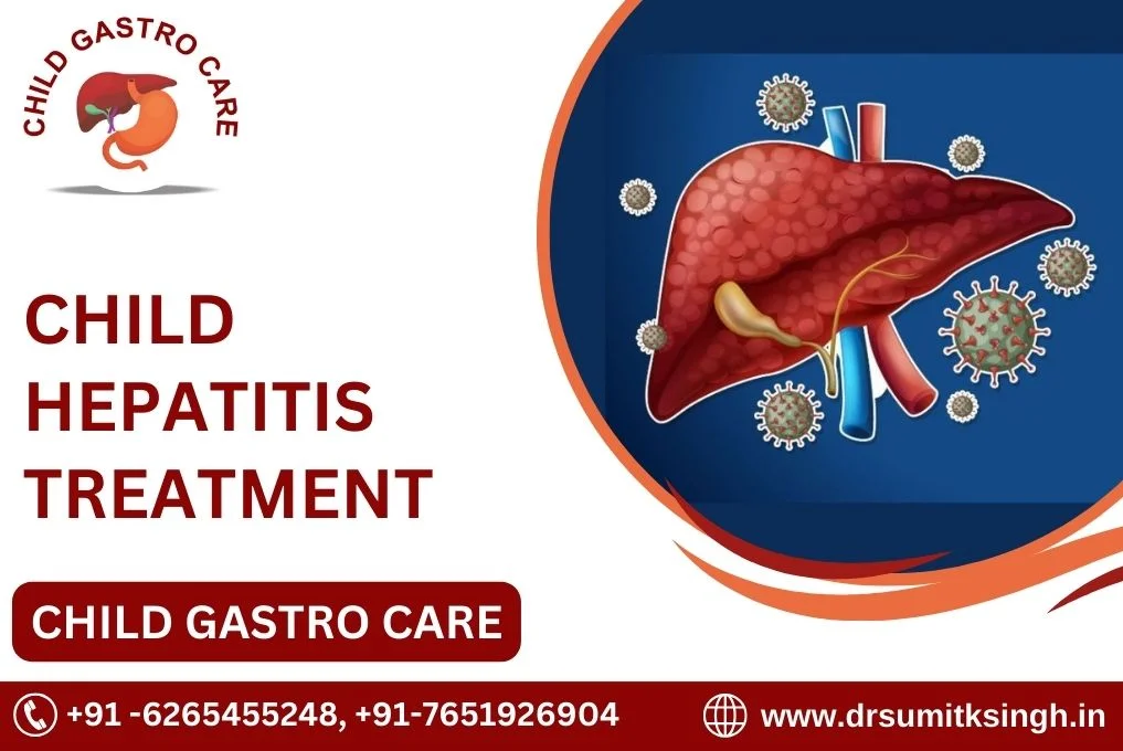 BEST CHILD HEPATITIS TREATMENT IN INDORE