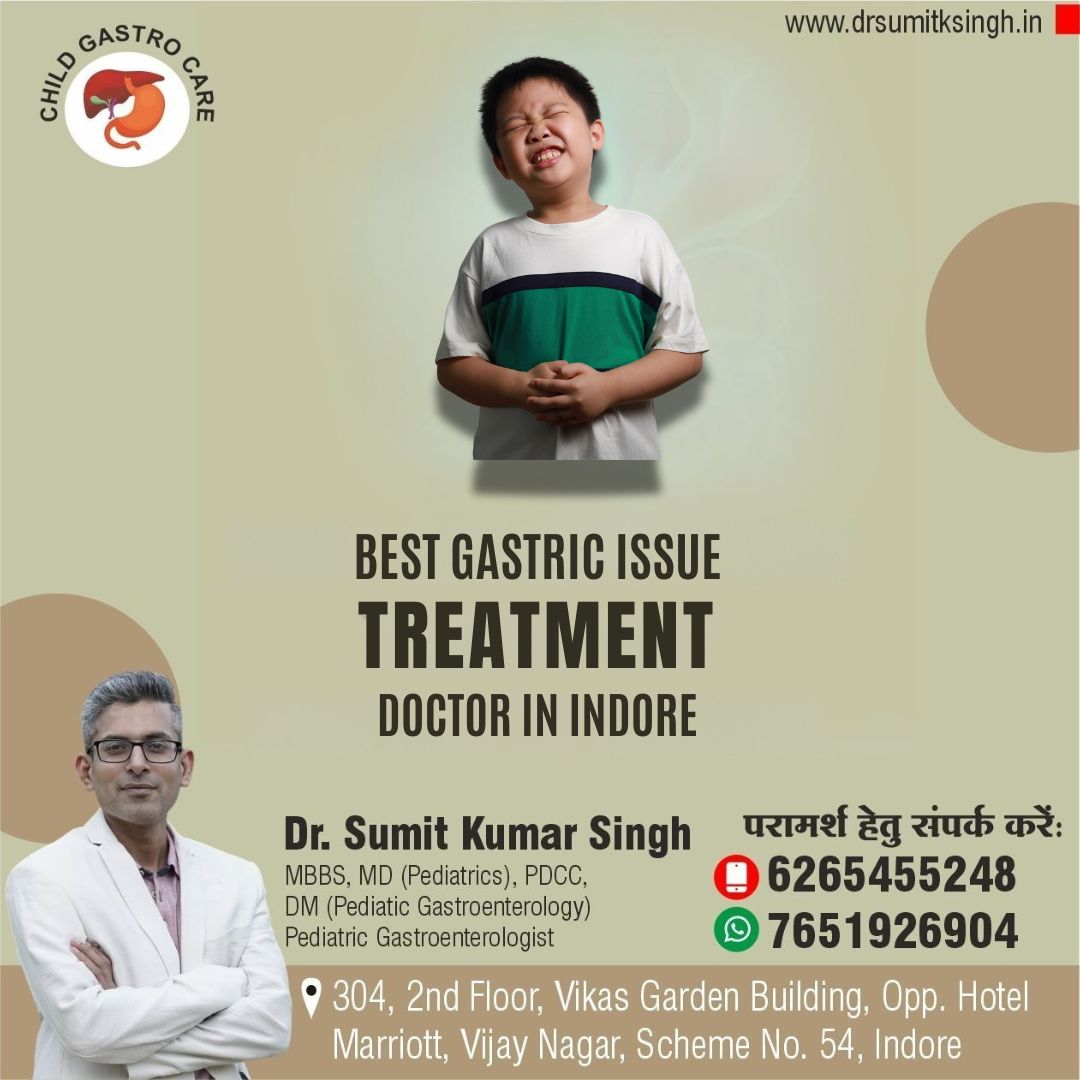 Best Child Gastro Doctors in Vijay Nagar Indore 